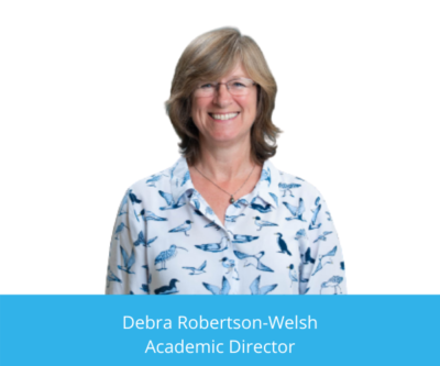 Debra Robertson-Welsh Academic Director